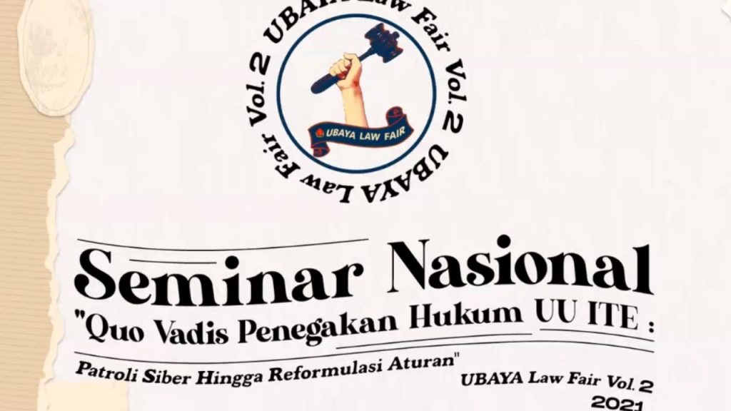 Seminar Nasional UBAYA Law Fair Vol. II Tahun 2021
