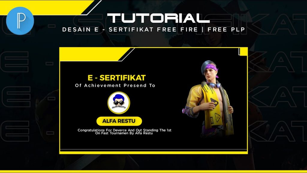 TUTORIAL DESAIN SERTIFIKAT FREE FIRE | FREE PLP